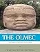 The World's Greatest Civilizations: The History and Culture of the Olmec by Charles River Editors