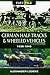 German Half-Tracks and Wheeled Vehicles: 1939-1945 (Fact File) by 