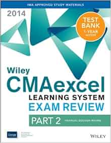 Wiley Cmaexcel Learning System Exam Review 2014 Test