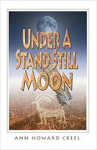 Under a Stand Still Moon (Turtleback School & Library Binding Edition)