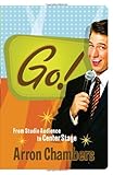 Go!: From Studio Audience to Center Stage