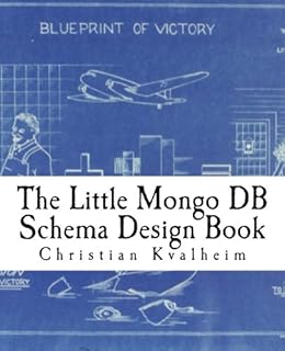 The Little Mongo DB Schema Design Book