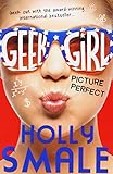 Picture Perfect (Geek Girl)