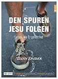Den Spuren Jesu folgen