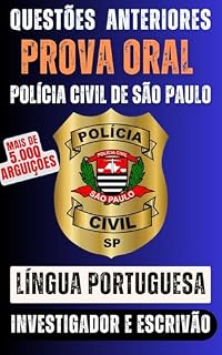 Livro QUESTÕES DE LÍNGUA PORTUGUESA PARA PROVA ORAL: Investigador e Escrivão: Polícia Civil do Estado de São Paulo