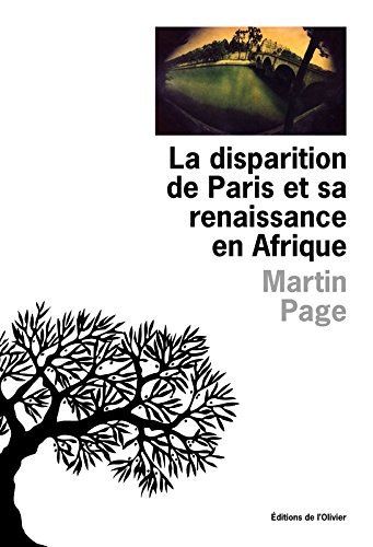 La  disparition de Paris et sa renaissance en Afrique