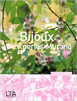 Bijoux En Perles Murano French Edition Hoerner Denise 9782283586983 Amazon Com Books