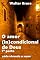 Livro O amor (In)condicional de Deus: primeira parte (vivendo o amor Livro 1)