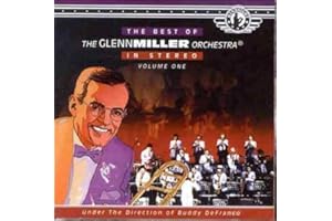 Best Of Glenn Miller Orchestra, Vol. 1