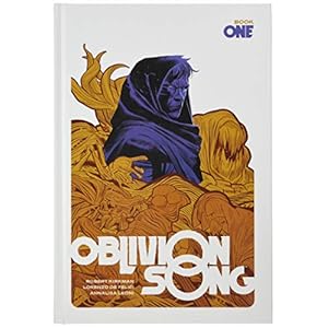 OBLIVION SONG BY KIRKMAN & DE FELICI HC 01