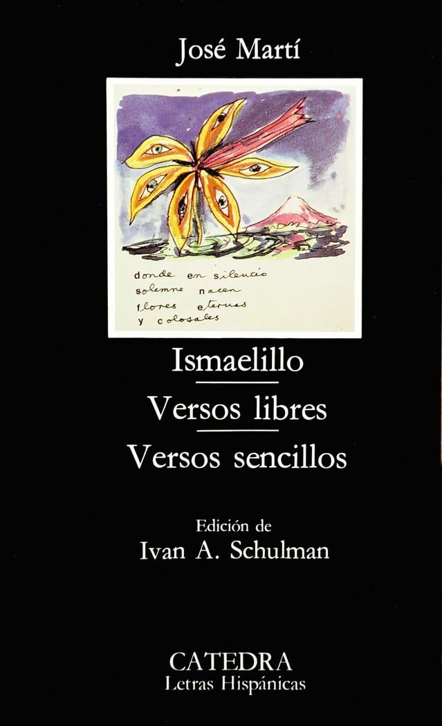 Portada de Ismaelillo; Versos libres; Versos sencillos (Letras Hispánicas)