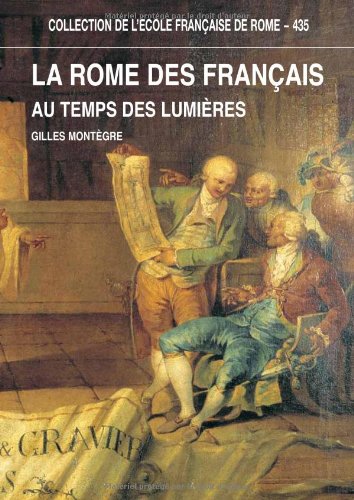 La  Rome des Français au temps des Lumières