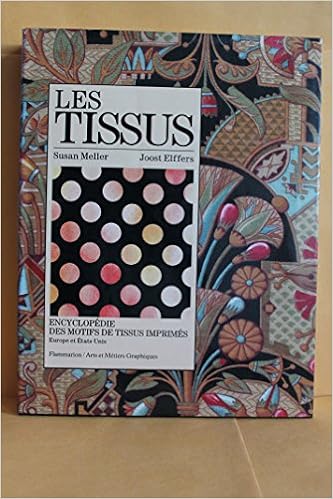 Les Tissus Encyclopedie Des Tissus Imprimes Europe Et Etats Unis Amazon Fr Meller Elffers Livres