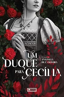 Livro Um duque para Cecília