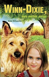 Livro Winn-Dixie, meu melhor amigo