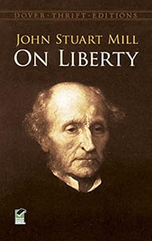 On Liberty (Dover Thrift Editions) by [Mill, John Stuart]