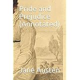Pride and Prejudice (Annotated)