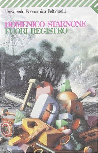 Domenico Starnone - Fuori registro (2008)