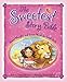 The Sweetest Story Bible: Sweet Thoughts and Sweet Words for Little Girls