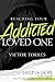 Reaching Your Addicted Loved One: Help & Hope for Those Battling Substance Abuse by Victor Torres, Don Wilkerson