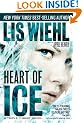 Heart of Ice (A Triple Threat Novel) by Lis Wiehl and April Henry 