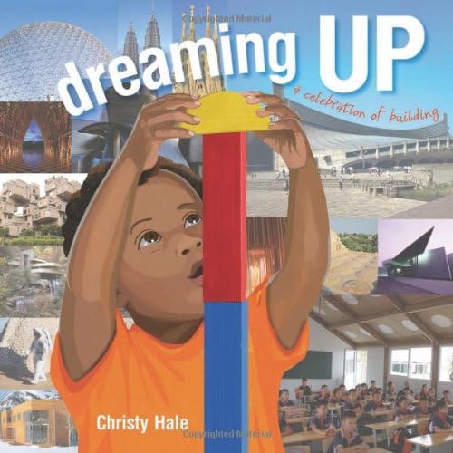 Download Dreaming Up: A Celebration of Building PDF