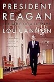 President Reagan: The Role Of A Lifetime