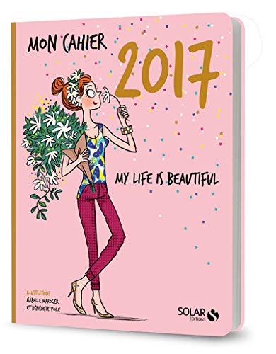 Mon cahier 2017 by (Paperback)
