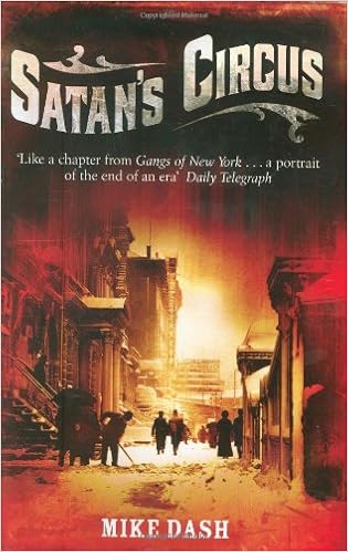 Satan's Circus - Mike Dash  