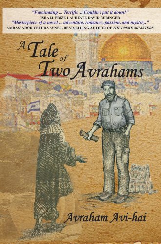 A Tale of Two Avrahams by Avraham Avi-Hai