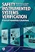 Safety Instrumented Systems Verification - Practical Probabilistic Calculations