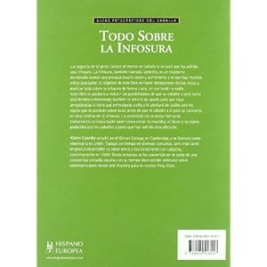 Todo sobre la infosura/ All About Laminitis (Guias Fotograficas Del Caballo/ Horse Photographic Guide) (Spanish Edition)