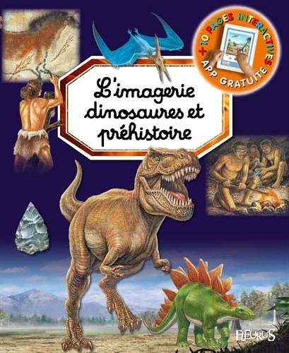 Fleurus L'imagerie Dinosaures et préhistoire (fre by Fleurus