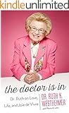 The Doctor Is In: Dr. Ruth on Love, Life, and Joie de Vivre