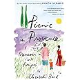 Picnic in Provence: A Memoir with Recipes