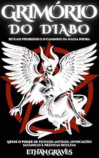 Livro Grimório Do Diabo: Rituais Proibidos E O Caminho Da Magia Negra