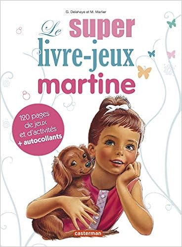 Amazon Fr Super Livre Jeux Martine Delahaye Gilbert Marlier Marcel Livres