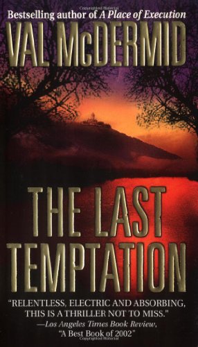 "The Last Temptation - A Novel" av Val McDermid