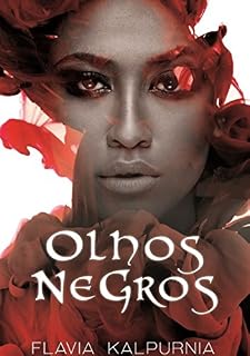 Livro Olhos Negros