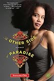The Other Side of Paradise: A Memoir by Staceyann Chin