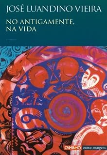 Livro No Antigamente, Na Vida