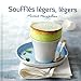 Souffles Legers Legers by 