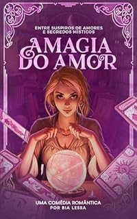 Livro A Magia do Amor (Encantos do Destino)