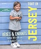 TOUT EN JERSEY DE 0 A 4 ANS (French Edition) by