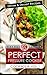 Perfect Pressure Cooker Cookbook: Vol. 1 Dinner & Dessert Recipes