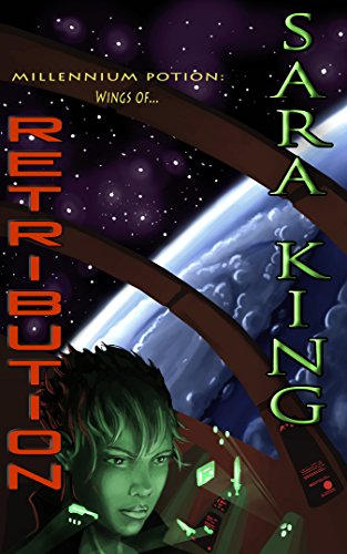 Wings of Retribution (Millennium Potion Book 1)
