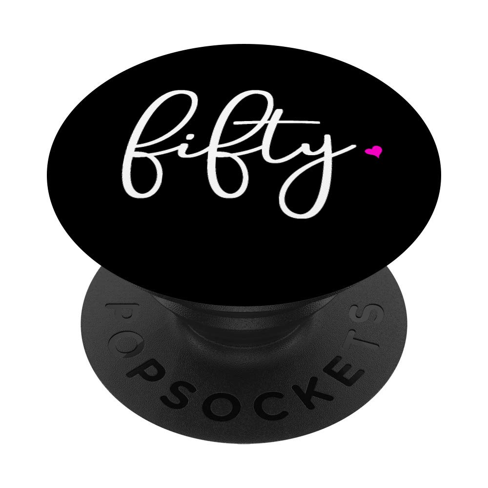50th Birthday Gift Ideas for Her Women | Fifty Design Party PopSockets PopGrip: Swappable Grip for Phones & Tablets