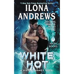 White Hot: A Hidden Legacy Novel