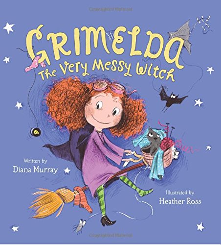 Grimelda: The Very Messy Witch