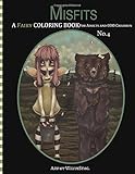 Misfits A Fairy Coloring book for Adults and odd Children (Volume 4) by White Stag